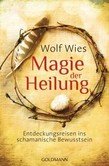 Magie der Heilung