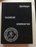 Magische Einweihung (Spiesberger)