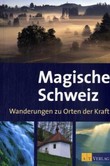 Magische Schweiz