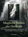 Magische Stätten der Heilkraft