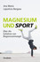 Magnesium und Sport