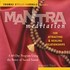 Mantra Meditation for Attracting & Healing Relationships Audio CD