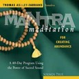 Mantra Meditation for Creating Abundance Audio CD