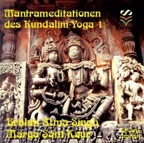 Mantrameditationen des Kundalini Yoga 1, 1 Audio-CD