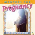 Mantras for Pregnancy Audio CD