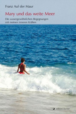 Mary und das weite Meer