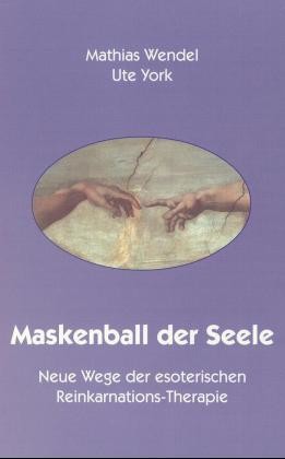 Maskenball der Seele