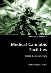 Medical Cannabis Facilities