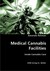 Medical Cannabis Facilities