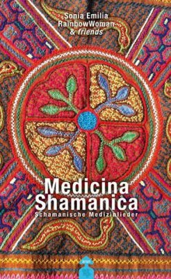 Medicina Shamanica, m. 1 Audio-CD