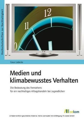 Medien und klimabewusstes Verhalten