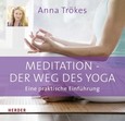 Meditation - Der Weg des Yoga, 1 Audio-CD