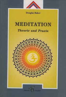 Meditation - Theorie und Praxis