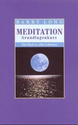 Meditation / Grundlagenkurs