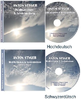 Meditationen & Befreiung von alten Leidensmustern Seelenreisen - Audio-CD Schwyzerdütsch