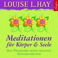 Meditationen für Körper & Seele, 1 Audio-CD