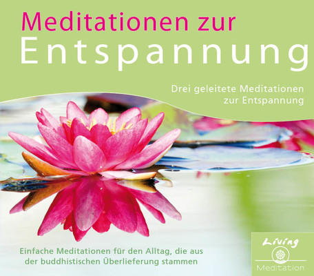 Meditationen zur Entspannung - Meditations-CD
