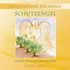 Meditationserlebnis - Schutzengel Audio CD