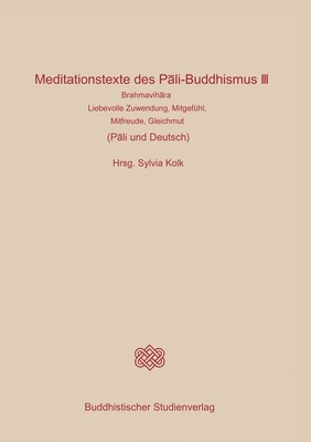 Meditationstexte des Pali-Buddhismus, Band 3