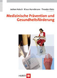 Medizinische Prävention und Gesundheitsförderung