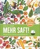 Mehr Saft!