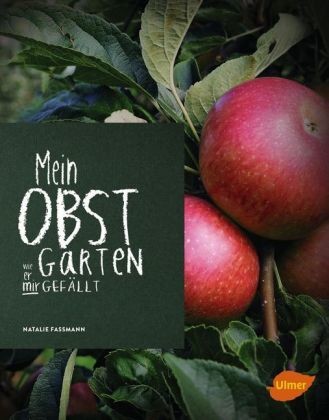 Mein Obstgarten