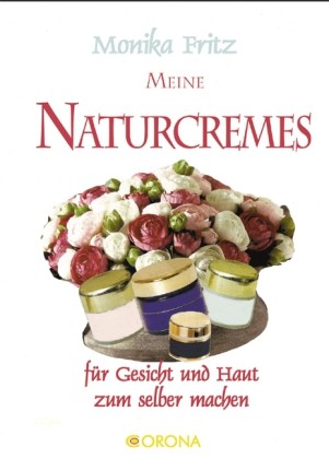 Meine Naturcremes