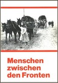 Menschen zwischen den Fronten