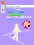 Metabolic Balance, Das Mentalprogramm