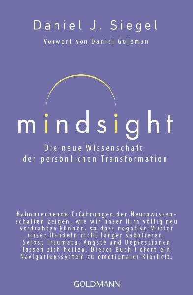 Mindsight - Die neue Wissenschaft der persönlichen Transformation