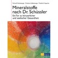 Mineralstoffe nach Dr. Schüssler