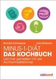 Minus-1-Diät - Das Kochbuch