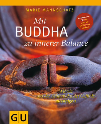 Mit Buddha zu innerer Balance, m. Audio-CD
