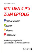 Mit den 4 P's zum Erfolg