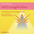 Mit Erzengeln leben, 1 Audio-CD