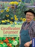 Mit Großvater Leumer im Garten