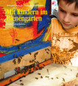 Mit Kindern im Bienengarten