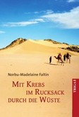 Mit Krebs im Rucksack durch die Wüste