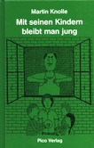 Mit seinen Kindern bleibt man jung