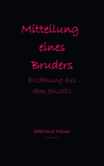 Mitteilung eines Bruders