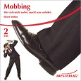 Mobbing, 2 Audio-CDs