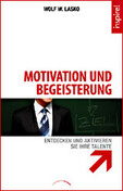 Motivation und Begeisterung