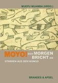 Moyo! Der Morgen bricht an