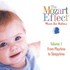 Mozart Effect - Music for Babies Vol. 1 Audio CD