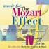 Mozart Effect, Vol. 4 - Focus and Clarity (2 Audio CDs)