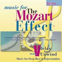 Mozart Effect, Vol. 5 - Relax and Unwind Audio CD