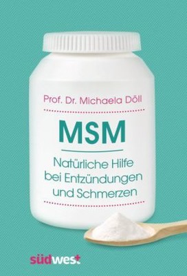 MSM - Natürliche Hilfe bei Entzündungen und Schmerzen