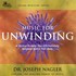Music for Unwinding Audio CD