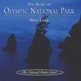 Music of the Olympic National Park Audio CD
