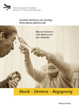 Musik Demenz Begegnung, m. DVD